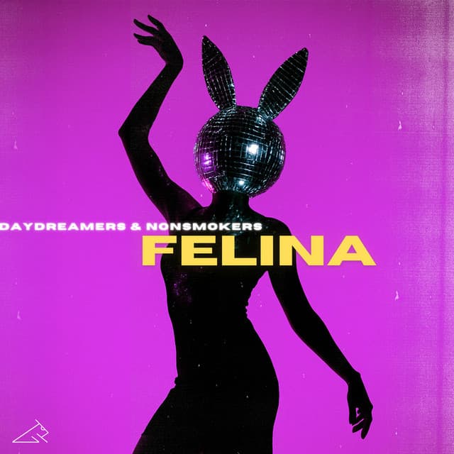 Felina by Daydreamers & Nonsmokers